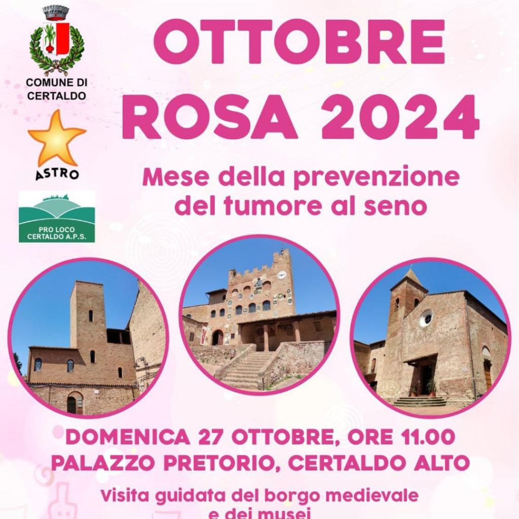 Ottobre Rosa 2024 a Certaldo: Visita Guidata del Borgo Medievale a Sostegno di ASTRO